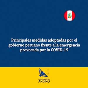 Principales medidas adoptadas por el gobierno ecuatoriano frente a la emergencia provocada por la COVID-19